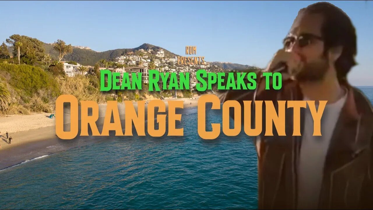 Dean Ryan Speaks to Orange County