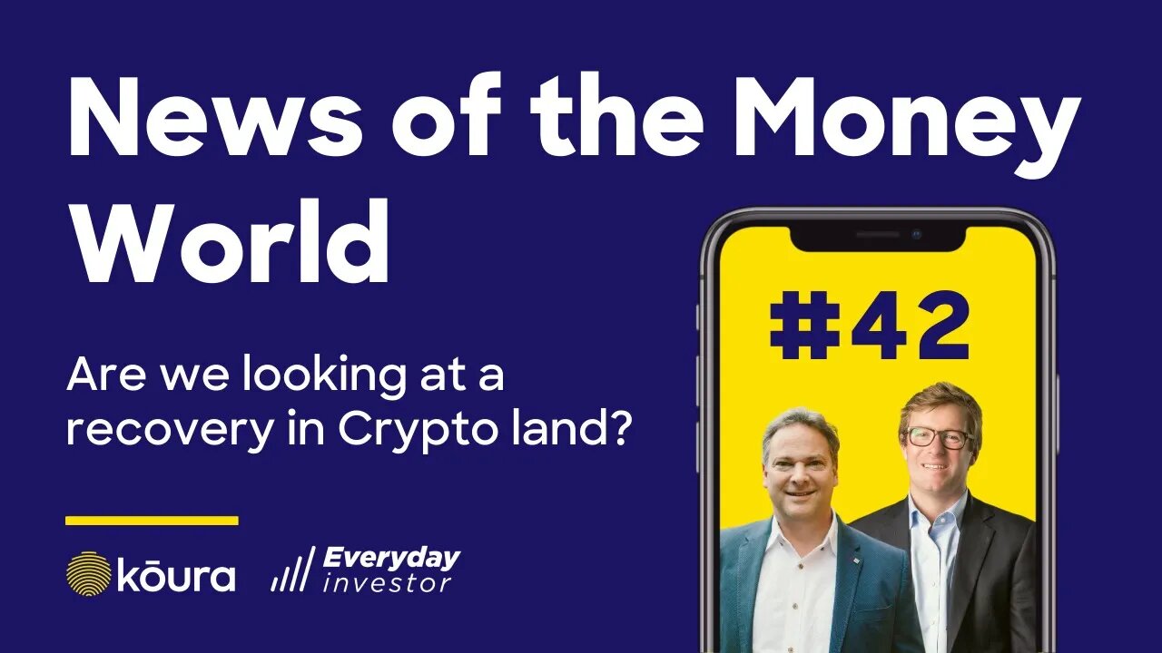 Market Recovery Evident in Crypto? News of the Money-World #42