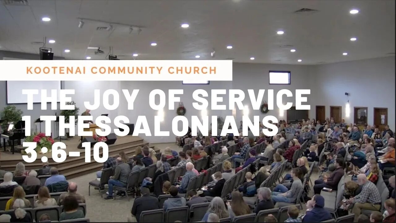 The Joy of Service (1 Thessalonians 3:6-10)