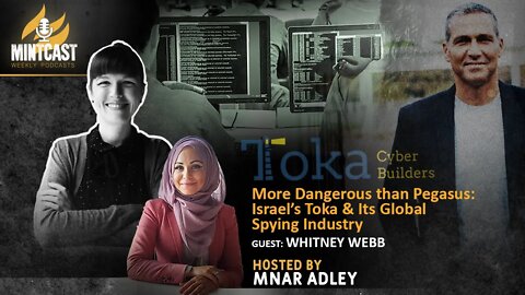 Whitney Webb On Pegasus And The Depths Of Global Israeli Spying Industry