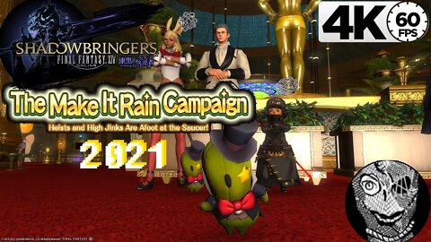 [2021 The Make It Rain Campaign] Final Fantasy XIV 4k