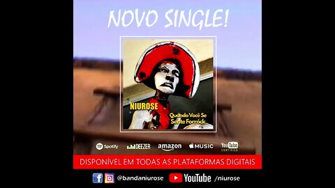 Niurose | Novo Single 'Quando Você Se Sente Forróck' | Em Todas As Plataformas Digitais