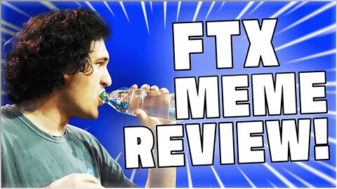 🤣BEST FTX MEME REVIEW!🤣