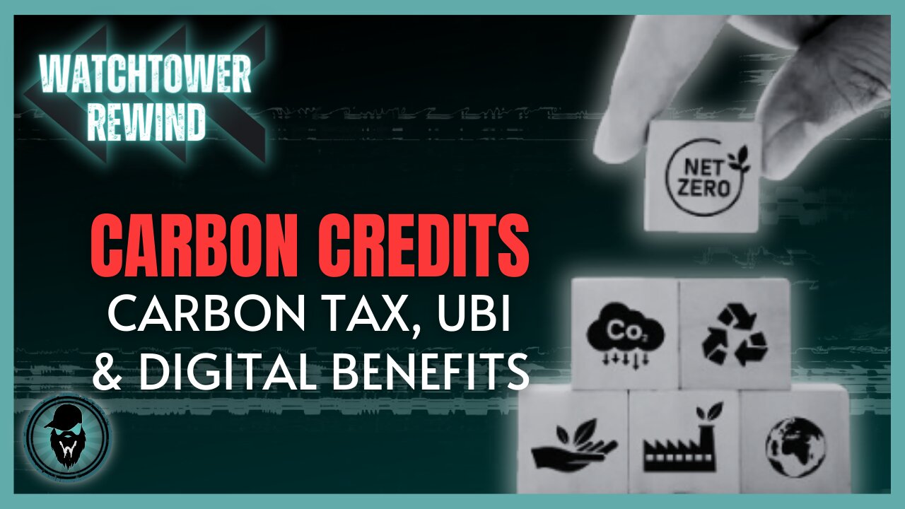 Carbon Credits: Carbon Tax, UBI & Digital Benefits