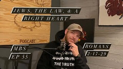 Jews, The Law, & A Right Heart (Romans 2:17-29)