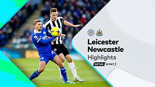 Newcastle United 2 Leicester City 0 - Carabao Cup Quarter Final Highlights