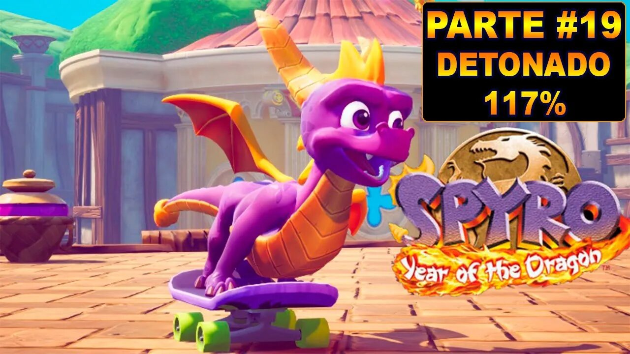 Spyro 3: Year Of The Dragon Remasterizado - [Parte 19] - Dublado PT-BR - Detonado 117%