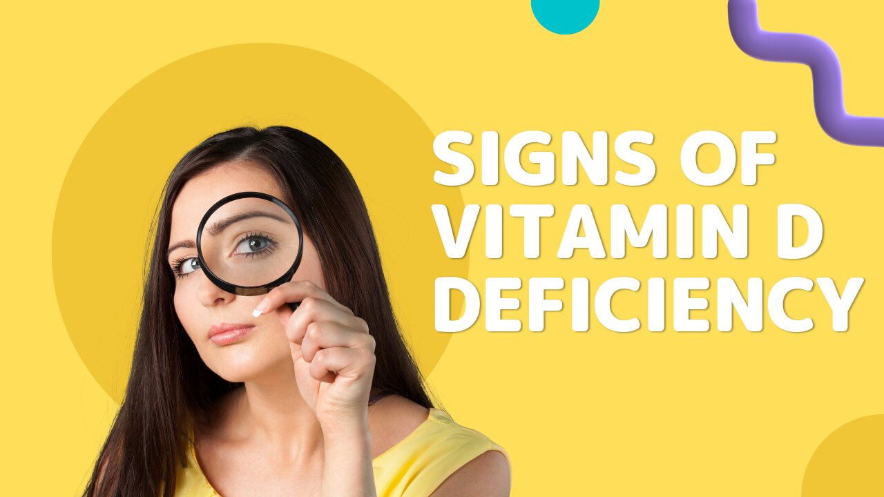 Signs of vitamin D deficiency