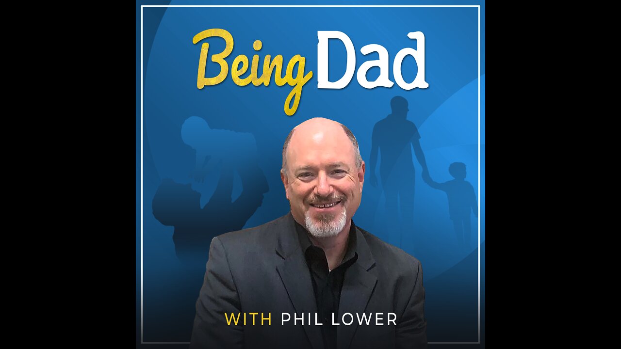 Dealing with Death – Being Dad with Phil Lower, October 14, 2022