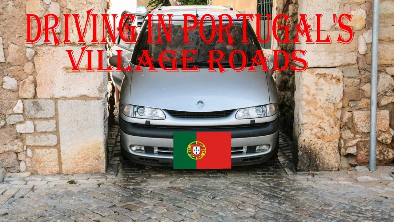 Driving in Portugal's northern village roads
