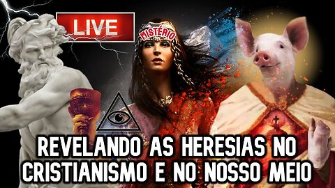 Revelando as Heresias no Cristianismo e no nosso meio | Com Irmão Romilson Ferreira (Live)