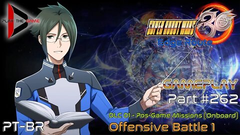 Super Robot Wars 30: #262 DLC01 Onboard Mission - Offensive Battle 1 [Gameplay]