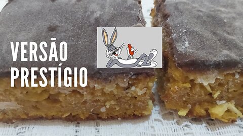 Bolo de cenoura Prestígio