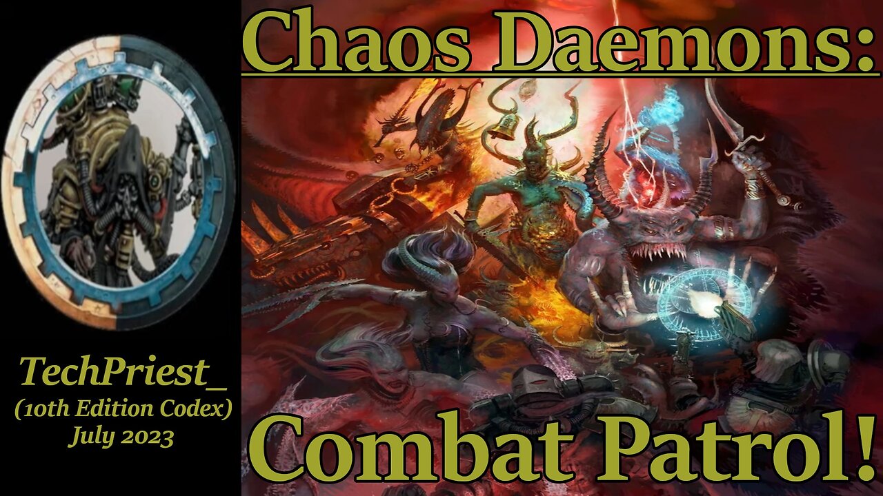 Starting Chaos Daemons! Should You Buy the Combat Patrol?