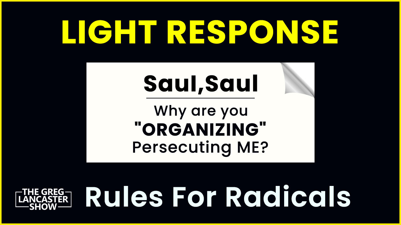 Saul Saul Why are you “Organizing” Persecuting Me?