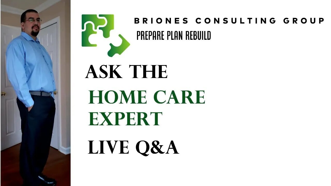 (Replay) Ask the Home Care Expert LIVE Q&A