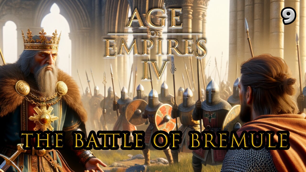 AGE OF EMPIRE IV | 1119 - The Battle of Bremule (Ep.5-2) #ageofempires