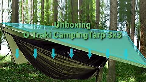 unboxing the OTraki camping tarp 3x3. 21st Nov 2022