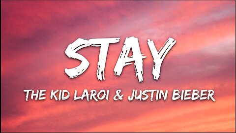 The Kid Laroi, Justin Bieber-Stay song