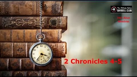 2 Chronicles 4-5 - Furnishings for the Temple