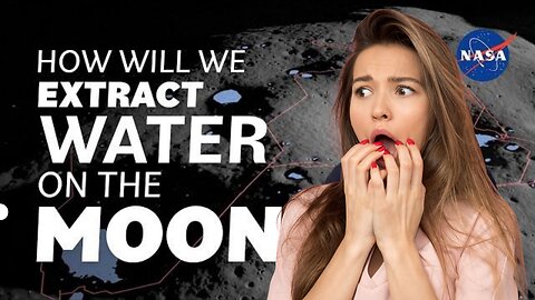 How Will We Extract Water on the Moon? We Asked a NASA Technologist