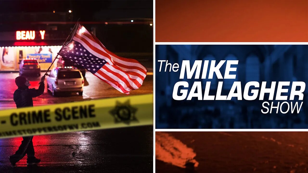 Mike Gallagher: Democrat Soft-On-Crime Policies Are DRAMATICALLY Increasing Violent Crime In America