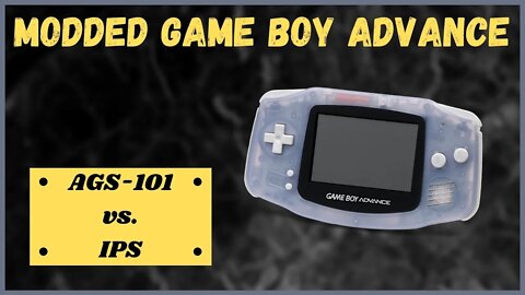 Modded Game Boy Advance Comparison | AGS-101 Vs. IPS Screen