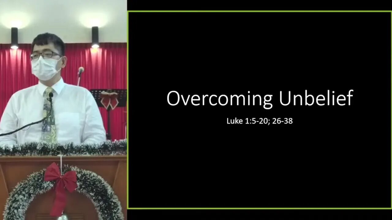 [20211219] Overcoming Unbelief: God's Grace for You