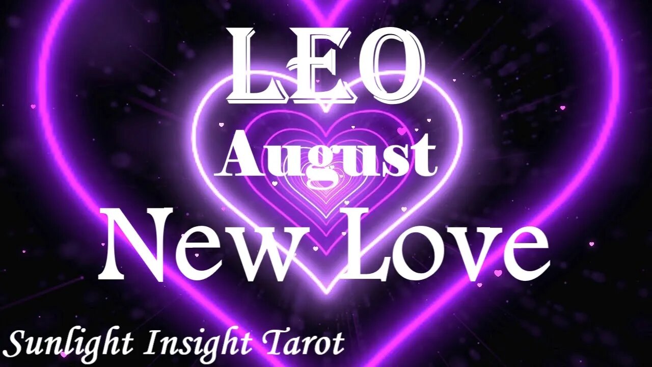 Leo *Someone's Anxiously Waiting For You, This Could Be Your Biggest Wish* August 2023 New Love