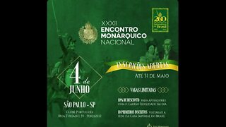 XXXII ENCONTRO MONÁRQUICO NACIONAL: INSCRIÇÕES ABERTAS!