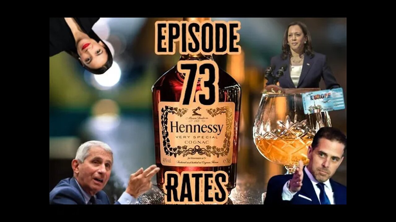 Episode 73 "Hennessy Rates"