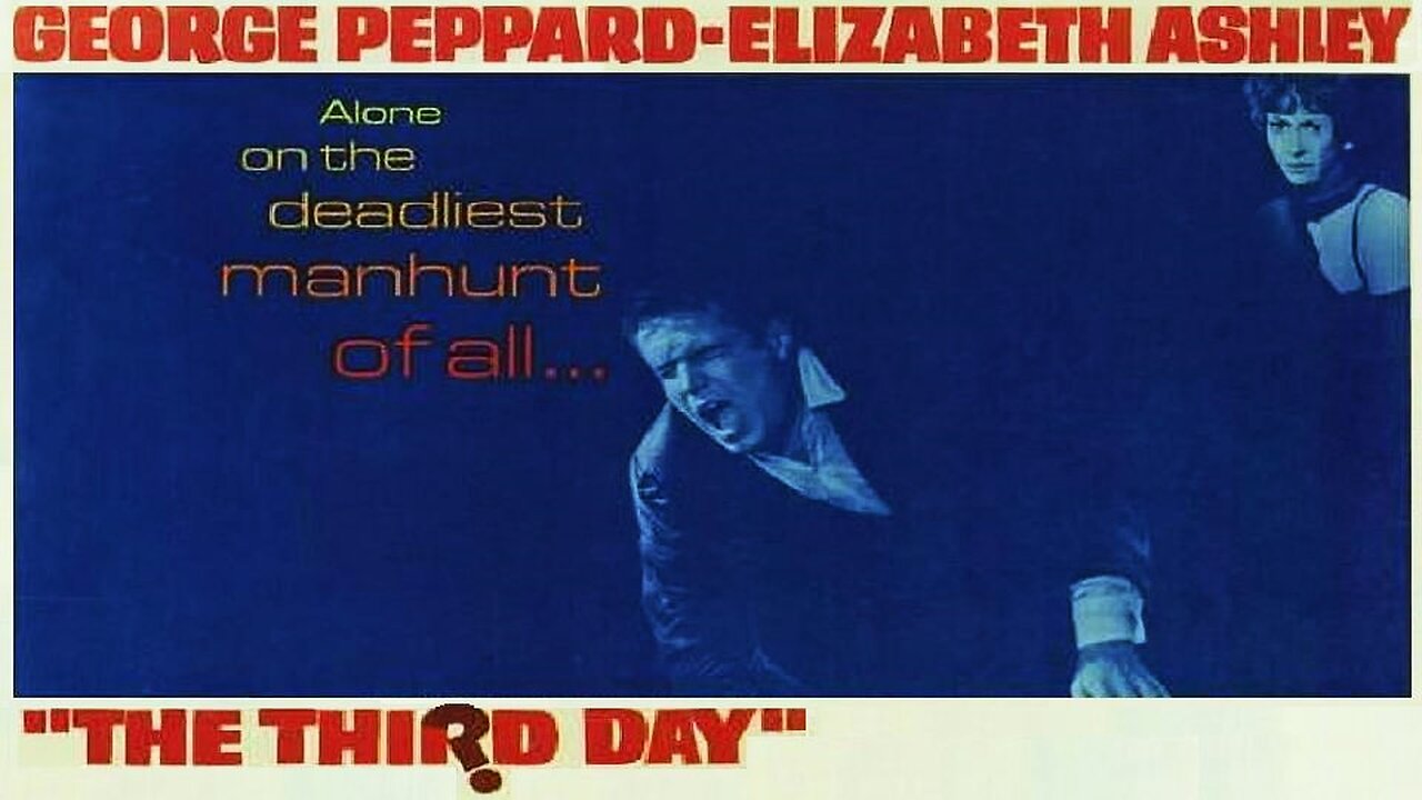 THE THIRD DAY 1965 George Peppard is an Amnesiac Who May Have Committed Murder FULL MOVIE HD & W/S