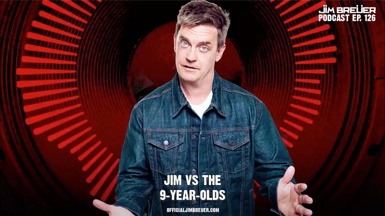 Jim Breuer Podcast - Jim vs. The 9-Year-Olds