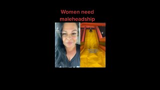 Women need maleheadship Short clip