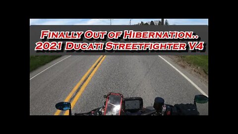 Finally Out of Hibernation... 2021 Ducati Streetfighter V4