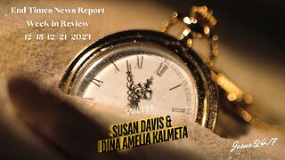 Jesus 24/7 Episode #262: End Times News Report: Week in Review-12/15-12/21/2024