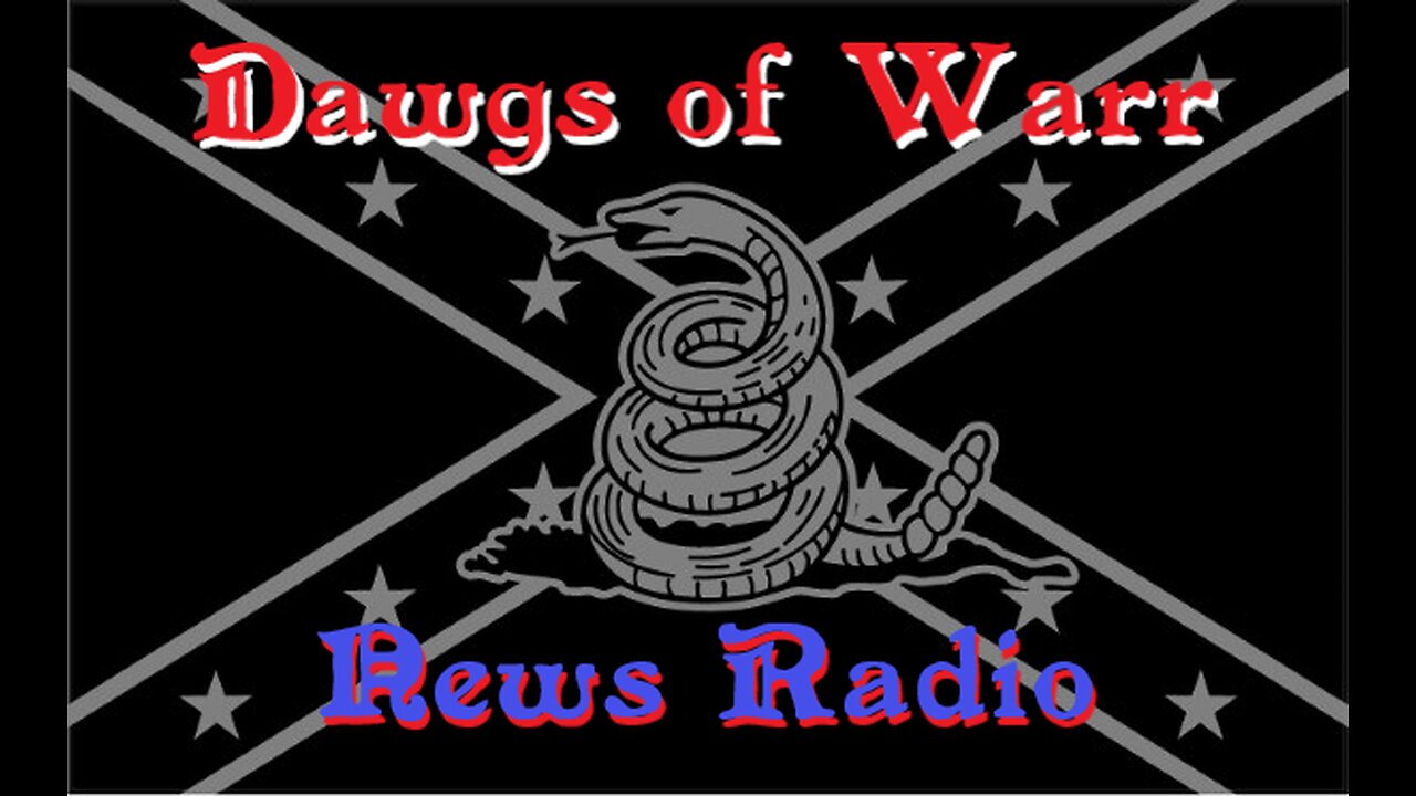 TGIF Edition - Dawgs of Warr News Radio