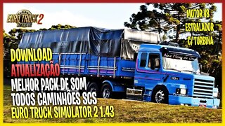 ▶️ETS2 1.43 PACK DE SOM - V8 - ESTRALADOR - CHIPIADO E COM TURBINA PARA ETS2 1.43