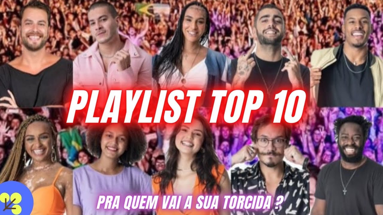 BBB 22 A Melhor Seleção de Músicas do BBB 2022