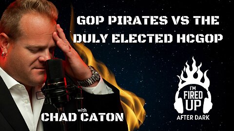 GOP Pirates vs the Duly Elected HCGOP