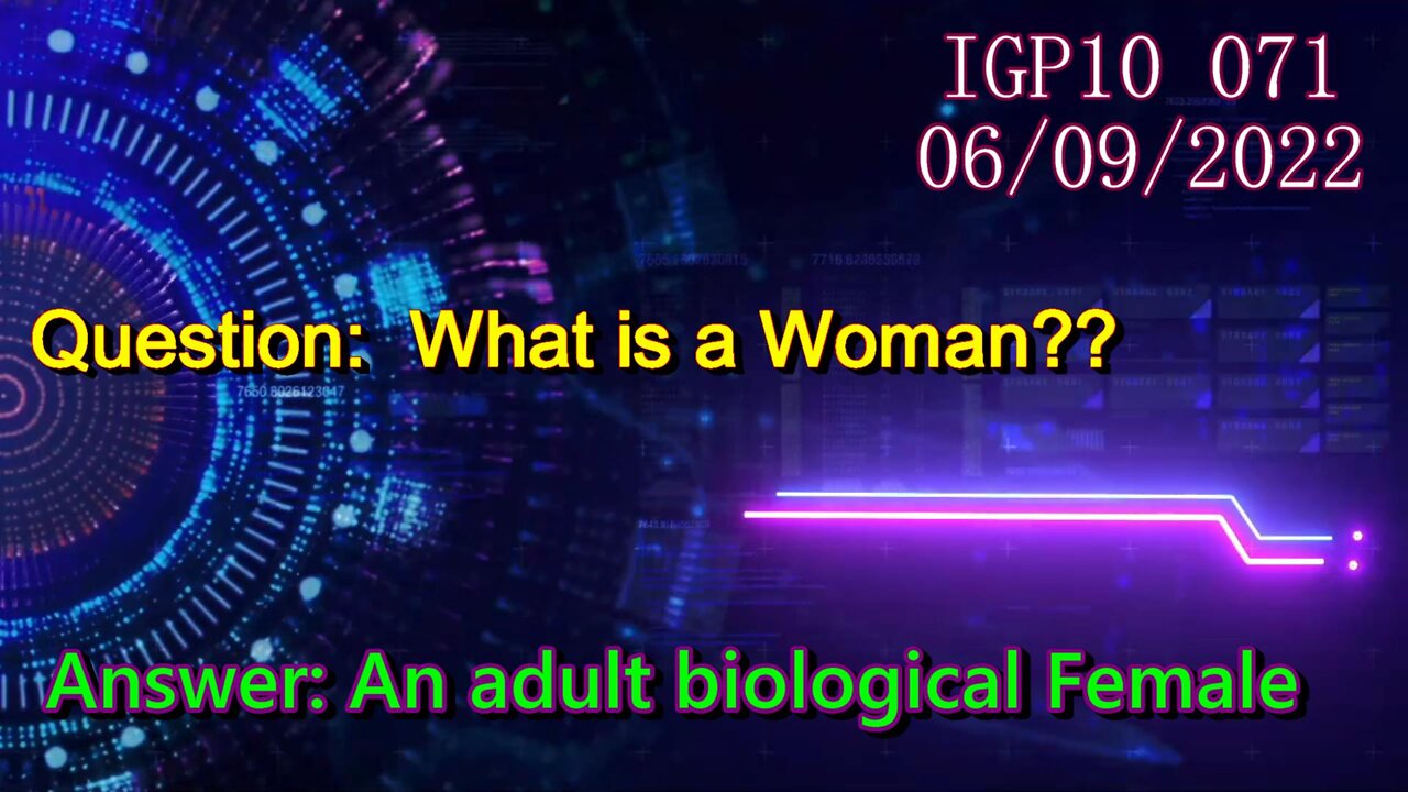 IGP10 071 - What is a Woman