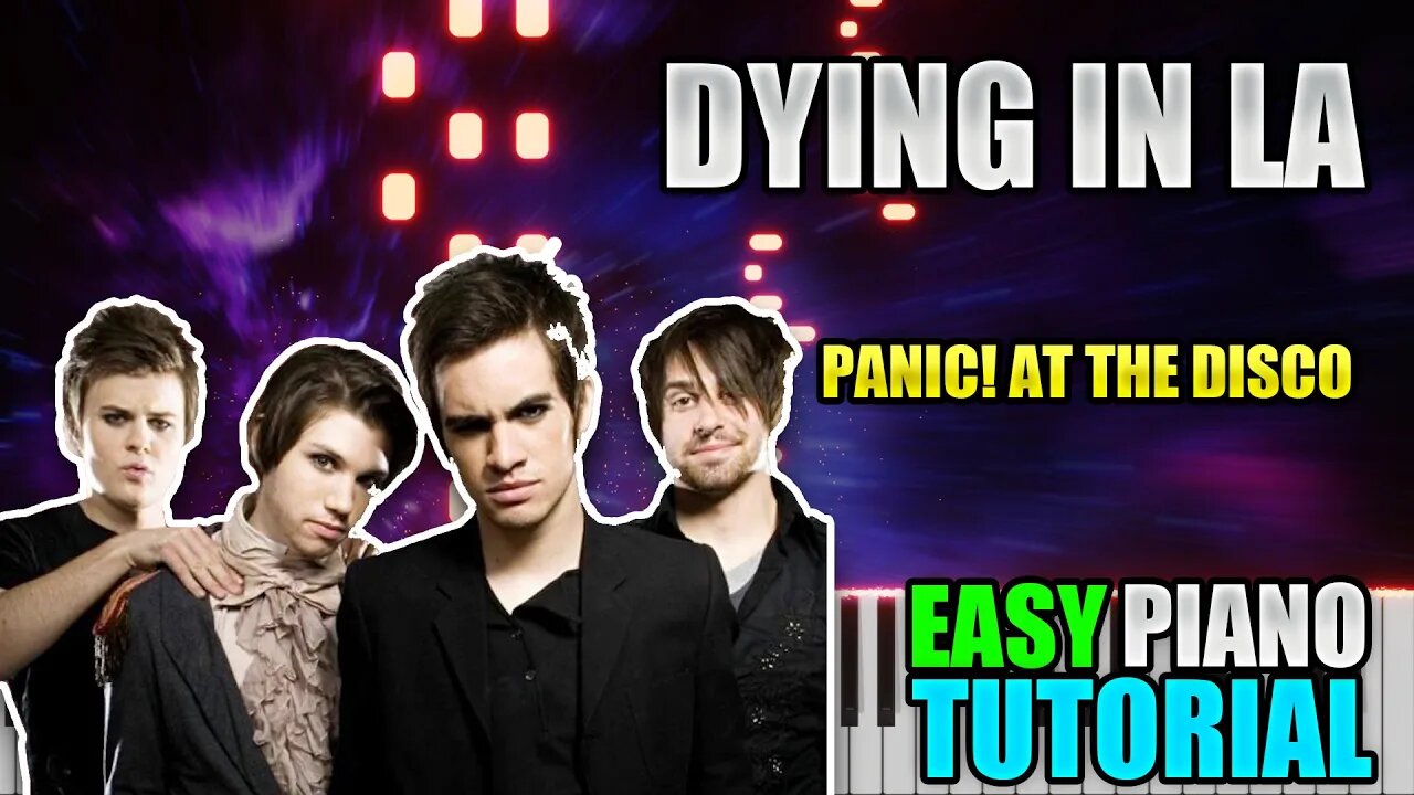 Dying In LA - Panic! at the Disco | Easy Piano Tutorial