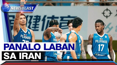 Gilas Pilipinas, tinapos ang Heyuan Wus International Basketball Tournament na panalo laban sa Iran