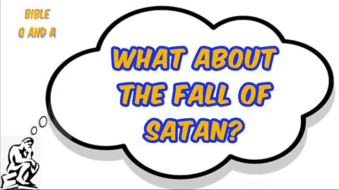 About the Fall of Satan