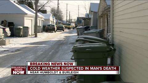 Medical Examiner investigating suspected cold-weather related death in Riverwest neighborhood