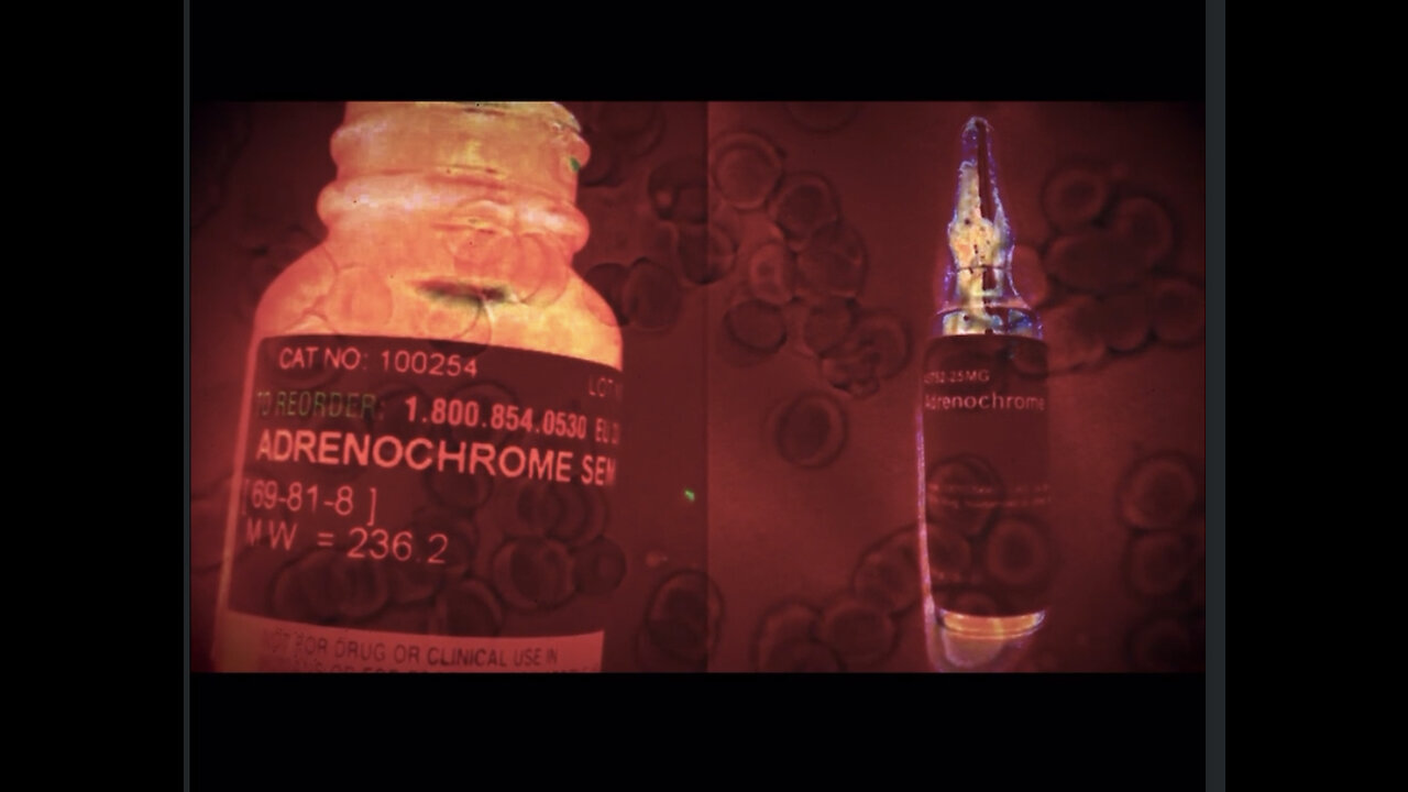 Adrenochrome …. idk