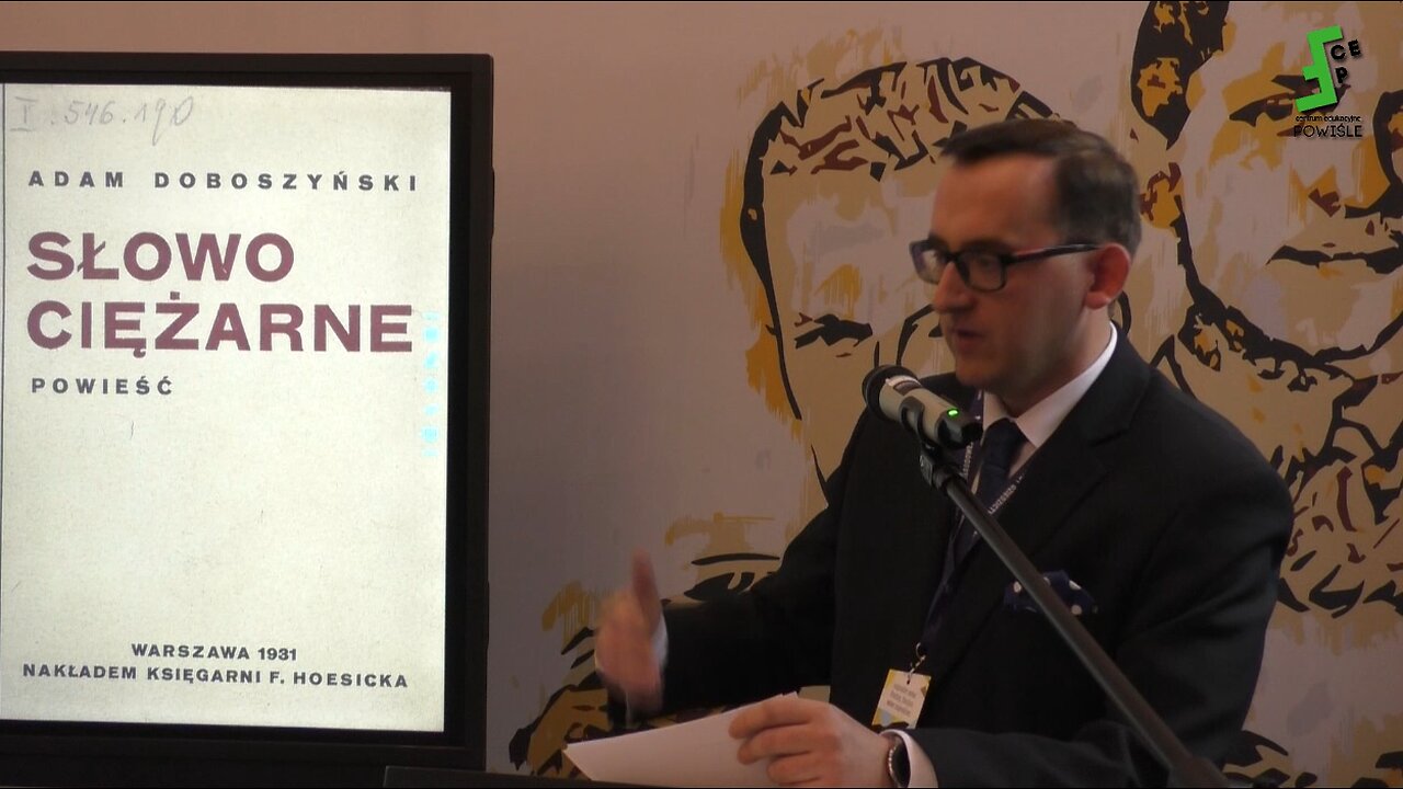 Dr Mateusz Kofin: Pornograf zza kadzideł? O "Słowie ciężarnym" Adama Doboszyńskiego - Konferencja IDMN Literatura wobec Nacjonalizmu - Nacjonalizm wobec Literatury