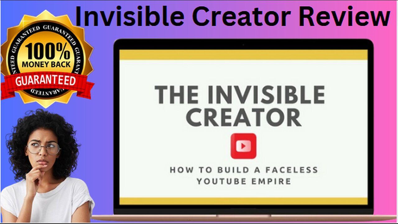 Invisible Creator Review — 100% Final Opinion