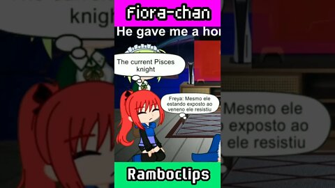 Parceria RamboClips e Fiora-chan #anime #gachalife #reaction