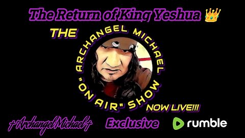 The Return of King Yeshua 👑